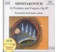 CHOSTAKOVITCH : 24 PRÉLUDES ET FUGUES POUR PIANO, OP. 87