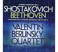 Chostakovitch, Beethoven Cordes. Quatuor Valentin Berlinsky