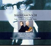 Chostakovitch : Concerto pour violon n° 1 - Lady Macbeth of Mtsensk, Suite