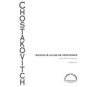 CHOSTAKOVITCH D. - ADAGIO ET VALSE DE PRINTEMPS - VIOLONCELLE