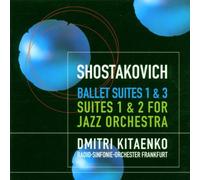 Chostakovitch, Dimitri - Suites de ballet / Suites pour orchestre de jazz