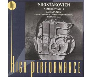 Chostakovitch, Dimitri - Symphonie n°15 / Sonate n°2