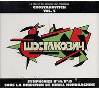 Chostakovitch - Les 15 Symphonies Vol 5: Symphonies 14 & 15