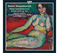 Chostakovitch : Les 2 Concertos pour Piano. Igoshina, Skou-Larsen