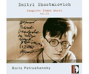 Chostakovitch : Musique pour piano, vol. 2. Petrushansky.