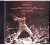 Chostakovitch : Sinfonia No. 5, Moussorgski : Una Note Sul Monte Calvo, Kovancina.