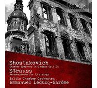 Chostakovitch & Strauss