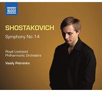 Chostakovitch – Symphonie n° 14 – NAXOS