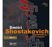 Chostakovitch : Symphonie N°7 (Symphonies - Vol.3)