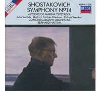 Chostakovitch: Symphonie No.14, Op.135 ~ Six poèmes de Marina Tsvetaeva, Op.143a