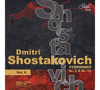 Chostakovitch : Symphonies N°2 & N°12 (Symphonies - Vol.9)