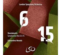 Chostakovitch: Symphonies Nos. 6 & 15