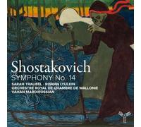 Chostakovitch – Symphonie n°14 – Integral