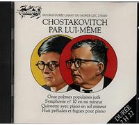 Chostakovith - Chostakovitch par lui-même