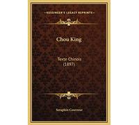 Chou King: Texte Chinois (1897)