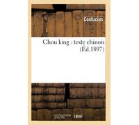 Chou king: texte chinois(Ed.1897)