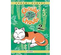 Choubi-Choubi, Mon chat pour la vie T02