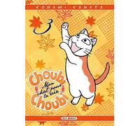 Choubi-Choubi, Mon chat pour la vie T03