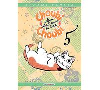 Choubi-Choubi – Mon chat pour la vie – Tome 5