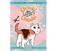 Choubi-Choubi, Mon chat pour la vie T04