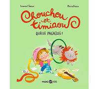 Chouchou et Timiaou, Tome 02: Quelle pagaille !