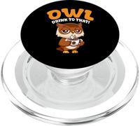 Chouette Amusante avec Inscription « Drink to That Coffee Morning » PopSockets PopGrip pour MagSafe