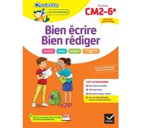 Véronique Virzi-Roustan, Yannick Robert – Chouette – Bien écrire, bien rédiger CM2/6e