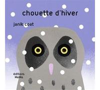 Chouette d'hiver Janik Coat (Auteur)