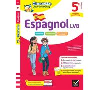 Virginie Zannin – Chouette Espagnol 5e LV2 (A1 vers A2) – Rappels de cours – 100 exercices corrigés