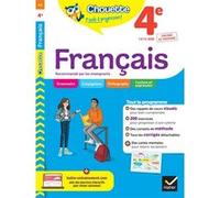 Chouette - Français 4e: cahier de révision et d'entraînement recommandé par les enseignants