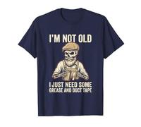 Chouette I'm Not Old I Just Need Some Grease & A Little Duct Tape T-Shirt