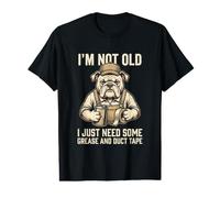 Chouette I'm Not Old I Just Need Some Grease & A Little Duct Tape T-Shirt Graphique avec Valeur