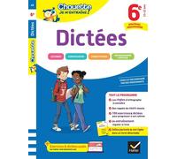 Hatier – Chouette Je m'entraîne : Dictées 6e – Règles d'orthographe + 200 exercices et dictées
