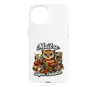 Chouette Maitre École Tee Shirt Humour Fin D'Année Scolaire Coque pour iPhone 15