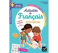 Chouette Maternelle - Activités de français Petite Section - 3 ans Evelyne Barge (Auteur), Marco Overzee (Auteur), Frédéric Rébéna (Auteur)