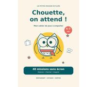 Chouette, on attend !