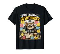 Chouette Professionnelle surpenseur drôle d'anxiété et de surpensée T-Shirt