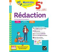 Chouette - Rédaction 5e: cahier de révision et d'entraînement recommandé par les enseignants