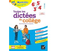 Chouette - Toutes les dictées du collège 6e, 5e, 4e, 3e Cahier de révision et d'entraînement pour toutes les années collège - Sophie Valle - Hatier - broché - Scolaire / Universitaire