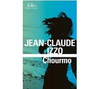 Jean-Claude Izzo – Chourmo – Gallimard