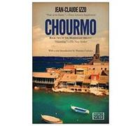 Chourmo (Marseilles Trilogy) Jean - Claude Izzo (Auteur)