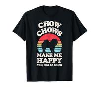 Chow Chows Make Me Happy You Not So Much Funny Retro Vintage T-Shirt