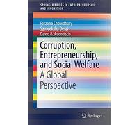 Chowdhury, F: Corruption, Entrepreneurship, And Social Welfa