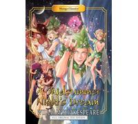 Choy, Julien - Manga Classics A Midsummer Nights Dream