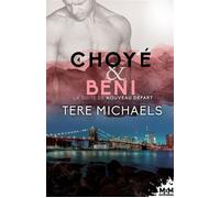 Choyé & béni - Tere Michaels - MxM Bookmark - broché - Roman