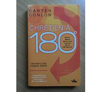 Chrétien A 180 °: Revenir à son premier amour