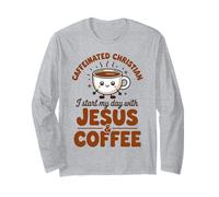 Chrétien Caféiné, Je Commence Ma Journée avec Jésus Et du Manche Longue