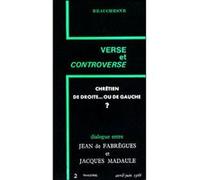 Chrétien, de droite ou de gauche FABREGUES JEAN (Auteur), Madaule Jacques (Préface)