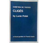 Chretien De Troyes: Cliges