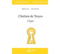 Chrétien de Troyes - Cligès